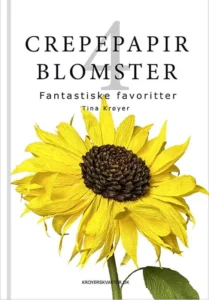Crepepapirblomster 4. Fantastiske favoritter (1, 2026) | Tina Krøyer