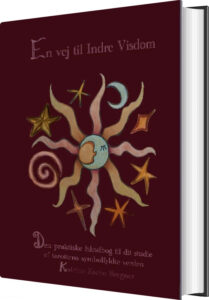 En Vej Til Indre Visdom - Katrine Zacho Bregner - Bog