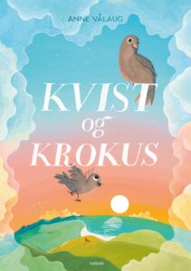 Kvist Og Krokus - Anne Vålaug - Bog